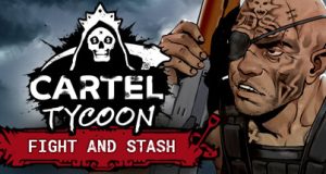 卡特尔大亨 Cartel Tycoon v1.0.9.5136版|官方中文